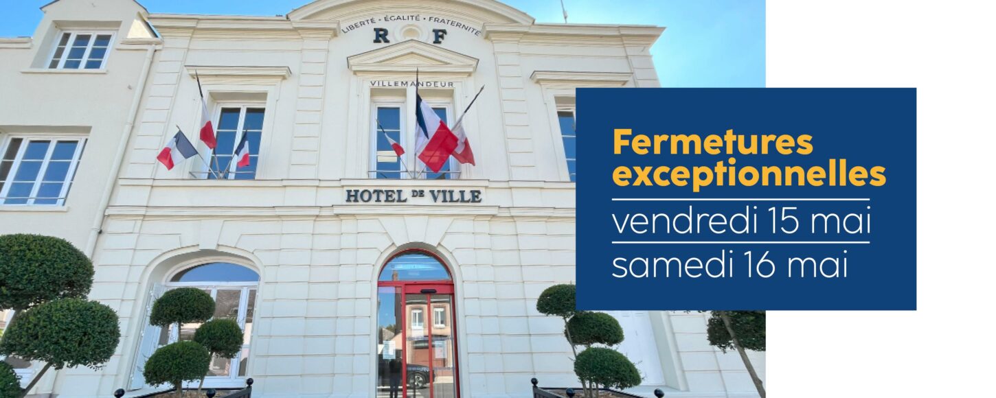 visuel site internet-fermetures exceptionnelles-